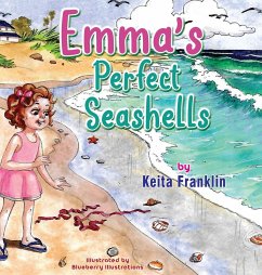 Emma's Perfect Seashells - Franklin, Keita