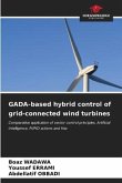 GADA-based hybrid control of grid-connected wind turbines