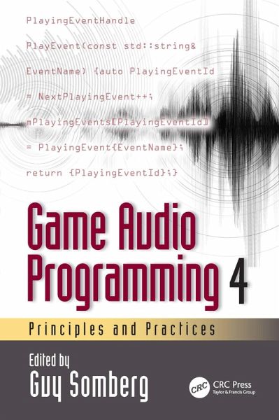 Game Audio Programming 4 (eBook, ePUB) Game Audio Programming 4 (eBook, ePUB)