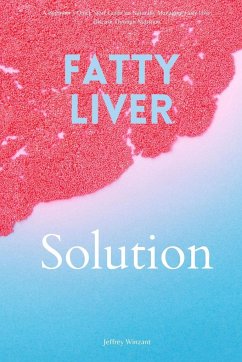 Fatty Liver Solution - Winzant, Jeffrey