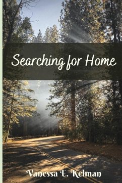 Searching for Home - Kelman, Vanessa E.