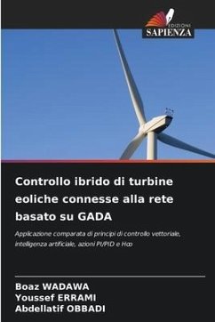 Controllo ibrido di turbine eoliche connesse alla rete basato su GADA - Wadawa, Boaz;Errami, Youssef;Obbadi, Abdellatif