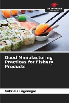 Good Manufacturing Practices for Fishery Products - Lagonegro, Gabriela