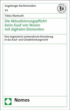 Die Aktualisierungspflicht beim Kauf von Waren mit digitalen Elementen - Manhardt, Tobias