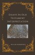 Essays In Old Testament Interpretation - Bild 1