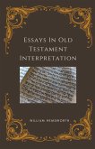 Essays In Old Testament Interpretation