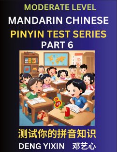 Chinese Pinyin Test Series (Part 6) - Deng, Yixin Chinese Pinyin Test Series (Part 6) - Deng, Yixin