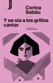 Y se oia a los grillos cantar Y se oia a los grillos cantar