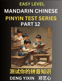 Chinese Pinyin Test Series for Beginners (Part 12) - Deng, Yixin