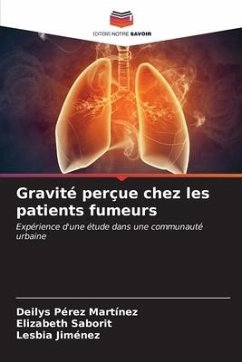 Gravité perçue chez les patients fumeurs - Pérez Martínez, Deilys;Saborit, Elizabeth;Jiménez, Lesbia