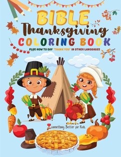 Bible Thanksgiving Coloring Book for Kids - Better for Kids, Something