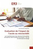 Evaluation de l¿impact de l¿accès au microcrédit