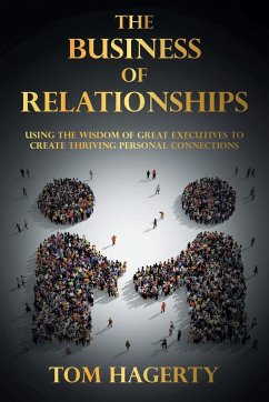 The Business of Relationships - Hagerty, Tom