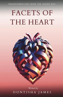 Facets of the Heart - James, Dontisha