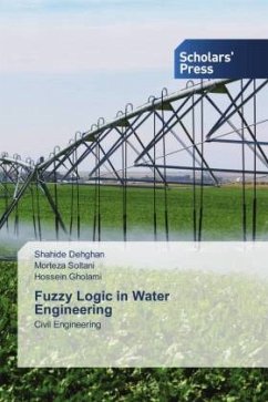 Fuzzy Logic in Water Engineering - Dehghan, Shahide;Soltani, Morteza;Gholami, Hossein