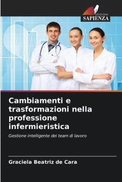 Cambiamenti e trasformazioni nella professione infermieristica - de Cara, Graciela Beatriz