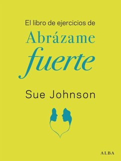 El libro de ejercicios de Abrázame fuerte