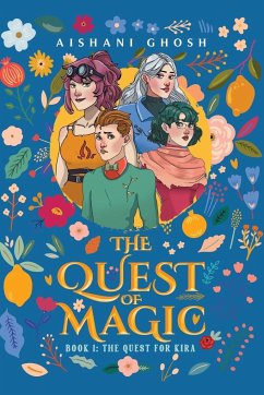 The Quest of Magic - Ghosh, Aishani