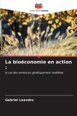 La bioéconomie en action :