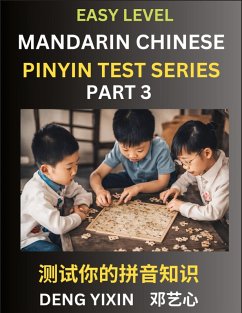 Chinese Pinyin Test Series for Beginners (Part 3) - Deng, Yixin