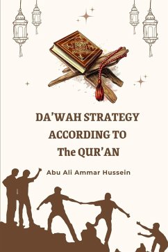 Da'wah Strategy According to The Qur'an - Hussein, Abu Ali Ammar