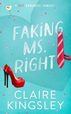 Faking Ms. Right - Kingsley, Claire