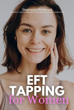 EFT Tapping for Weight Loss - Hinderock, Stephanie