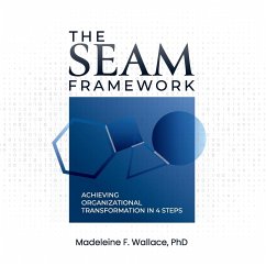 The SEAM Framework - Wallace, Madeleine F