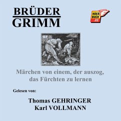 Cover Märchen von einem, der auszog, das Fürchten zu lernen (MP3-Download)