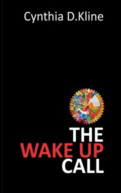 The Wake Up Call - Kline, Cynthia D.