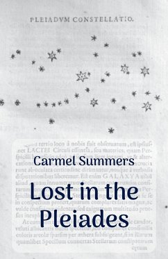 Lost in the Pleiades - Summers, Carmel