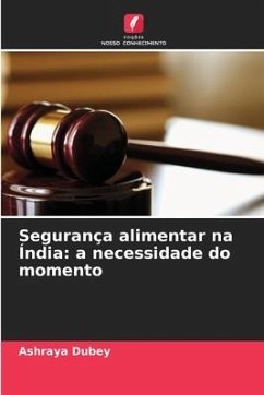 Segurança alimentar na Índia: a necessidade do momento - Dubey, Ashraya