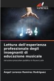 Lettura dell'esperienza professionale degli insegnanti di educazione musicale