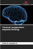 Textual production: beyond writing