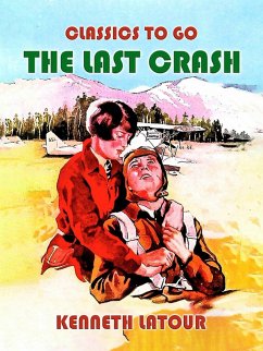 The Last Crash (eBook, ePUB) - Latour, Kenneth