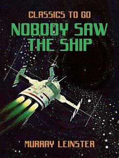 Cover Nobody Saw the Ship (eBook, ePUB)