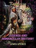Legends and Romances of Brittany (eBook, ePUB)