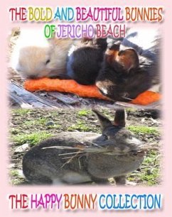 The Bold and Beautiful Bunnies of Jericho Beach (eBook, ePUB) - Kong, Rowena; Ho, Annie