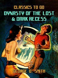 Cover Dynasty of the Lost & Dark Recess (eBook, ePUB)