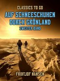 Auf Schneeschuhen durch Grönland Zweiter Band (eBook, ePUB)