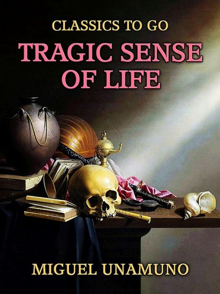 Tragic Sense of Life (eBook, ePUB)