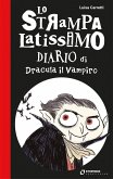 Lo strampalatissimo Diario di Dracula il Vampiro (eBook, ePUB) Lo strampalatissimo Diario di Dracula il Vampiro (eBook, ePUB)