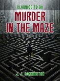 Murder in the Maze (eBook, ePUB) Murder in the Maze (eBook, ePUB)
