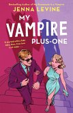 My Vampire Plus-One (eBook, ePUB)