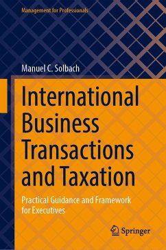 International Business Transactions and Taxation (eBook, PDF) - Solbach, Manuel C.