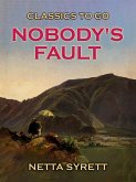 Nobody's Fault (eBook, ePUB)