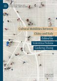 Cultural Mobilities Between China and Italy (eBook, PDF)