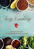 Sexy Cooking (eBook, PDF)