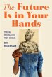 The Future Is in Your Hands (eBook,... - Bild 1