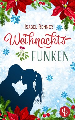 Weihnachtsfunken (eBook, ePUB) - Renner, Isabel
